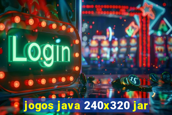 jogos java 240x320 jar